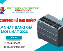 PLC Siemens giá bao nhiêu? Bảng giá mới nhất 2026 